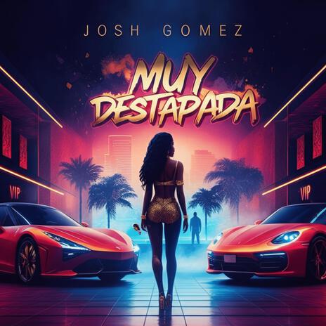 Muy Destapada | Boomplay Music