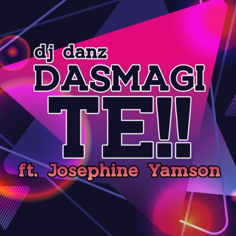 Dasmagi Te!! | Boomplay Music