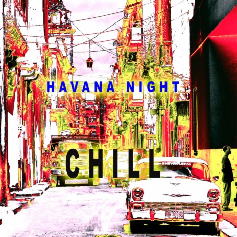 Chango Chill (feat. Havana Night Band)