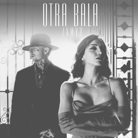 Otra Bala | Boomplay Music