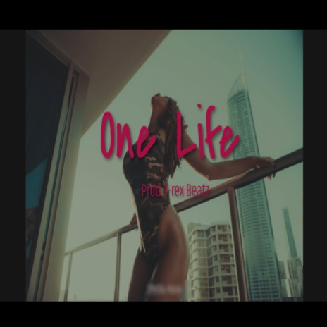 One Life (Instrumental) | Boomplay Music