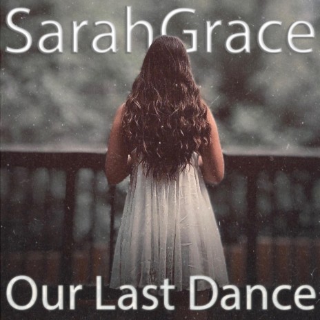 Our Last Dance | Boomplay Music