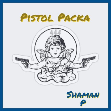 Pistol Packa | Boomplay Music