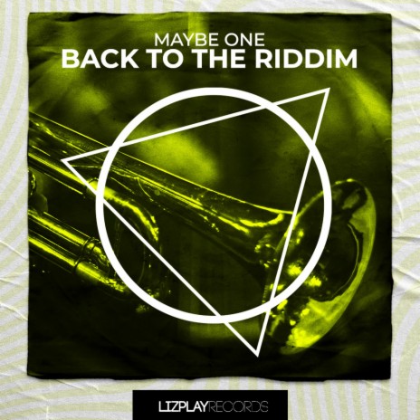 Back To The Riddim (Original Mix) | Boomplay Music