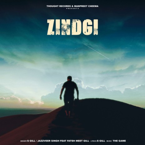 Zindgi ft. Fateh Meet Gill & Jazzveer Singh | Boomplay Music