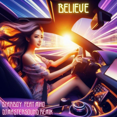 Believe (Remix) ft. Miko | Boomplay Music