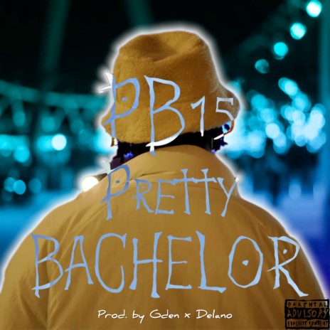 Pretty Bachelor | Boomplay Music