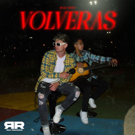 VOLVERÁS | Boomplay Music