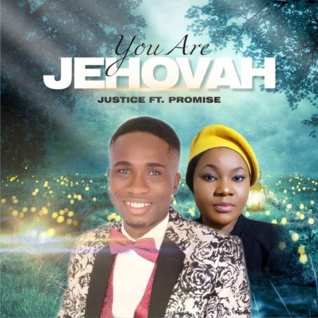You Are Jehovah ft. Promise