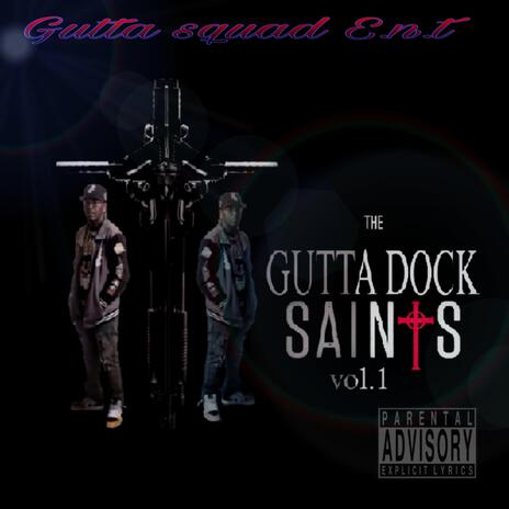 GUTTA DOCK SAINTS | Boomplay Music