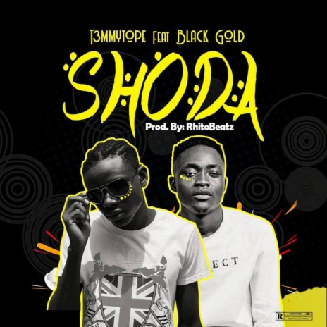 Shoda ft. BlackGold