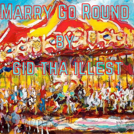 Marry Go Round | Boomplay Music