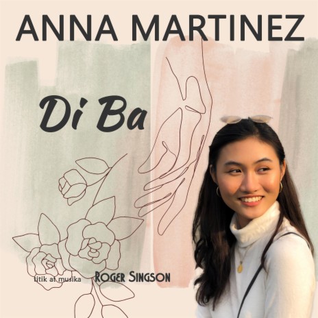Di Ba ft. Anna Martinez | Boomplay Music