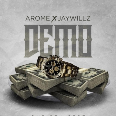 Demo ft. jaywillz | Boomplay Music