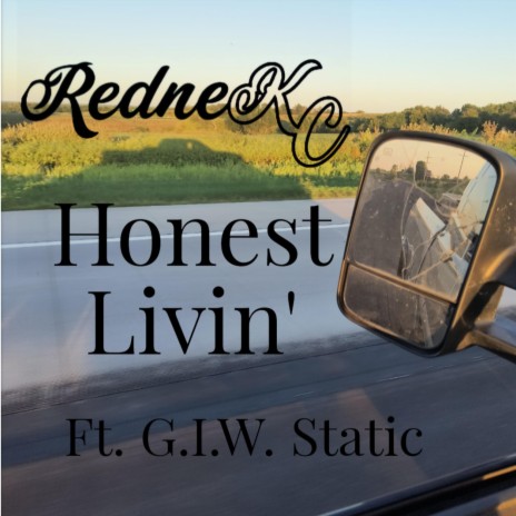 Honest Livin' ft. G.I.W. STATIC