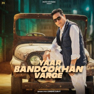 Yaar Bandookhan Varge