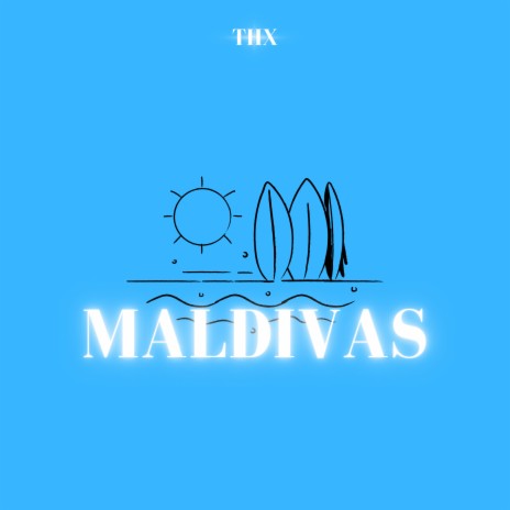 Maldivas | Boomplay Music