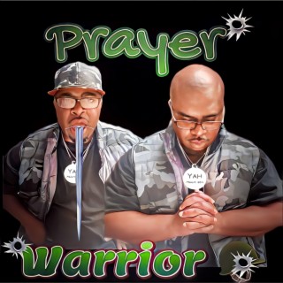 Rhythm & Psalms Present... Prayer Warrior