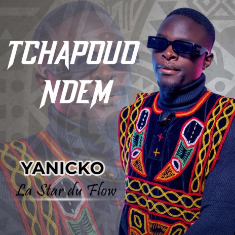 Tchapouo Ndem | Boomplay Music