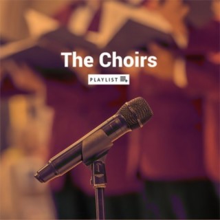 The Choirs
