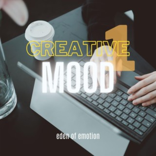 Creative mood 1