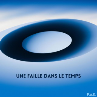 Une Faille Dans Le Temps