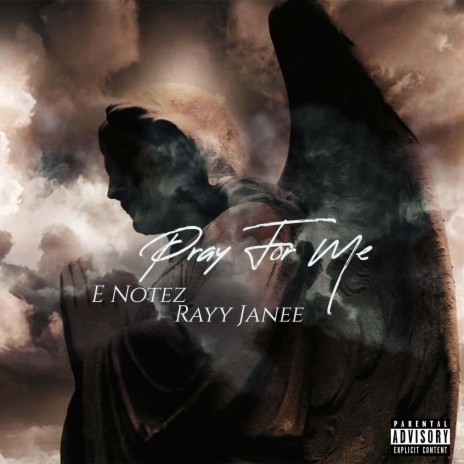 Pray For Me ft. Rayy Janee | Boomplay Music