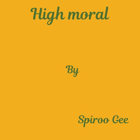 High Moral | Boomplay Music