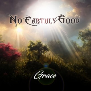 No Earthly Good