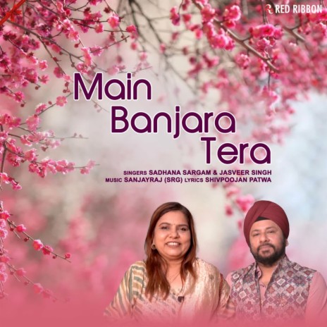 Main Banjara Tera ft. Jasveer Singh | Boomplay Music
