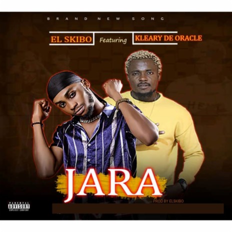 Jara ft. Kleary De Oracle