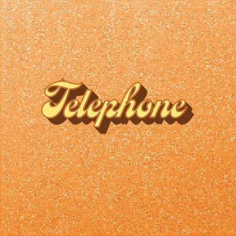 Telephone | Boomplay Music