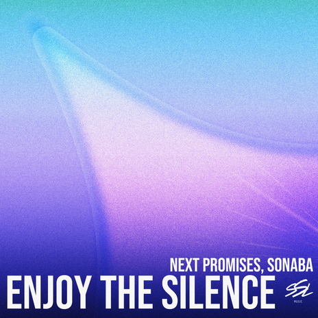 Enjoy The Silence ft. Sonaba | Boomplay Music