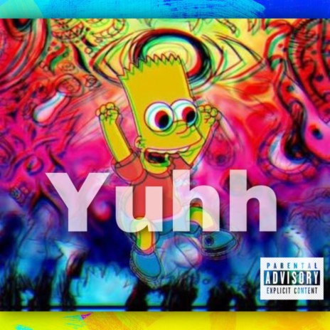 Yuhh! | Boomplay Music