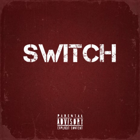 Switch | Boomplay Music