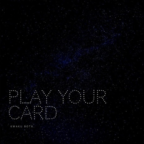 Play Your Card