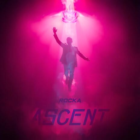 Ascent | Boomplay Music