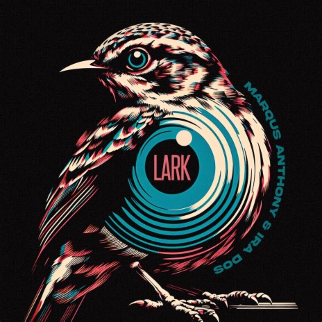 Lark ft. Ira Dos