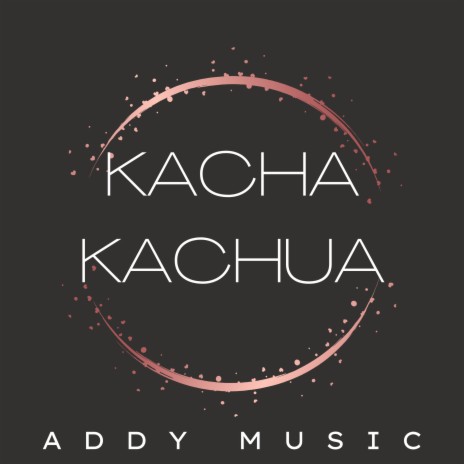Kacha Kachua | Boomplay Music