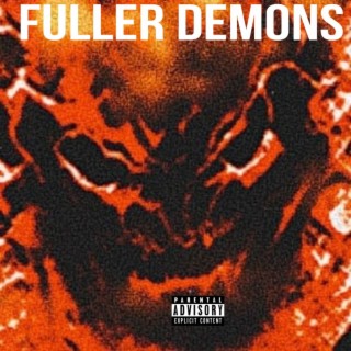 Fuller Demons (Sped up version)