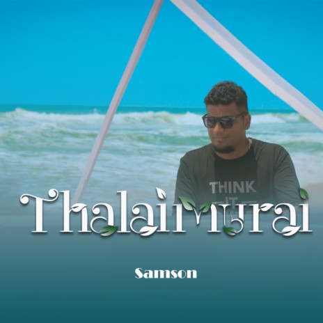 Thalaimurai | Boomplay Music