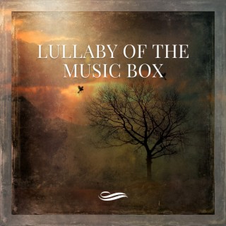 Lullaby of the Music Box