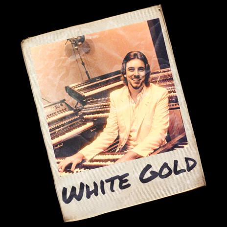 White Gold | Boomplay Music