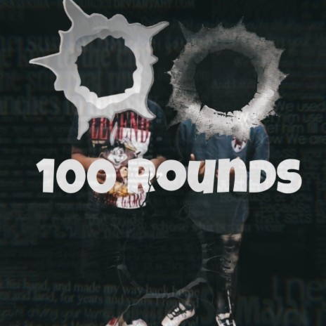 100 rounds ft. hetoloww | Boomplay Music