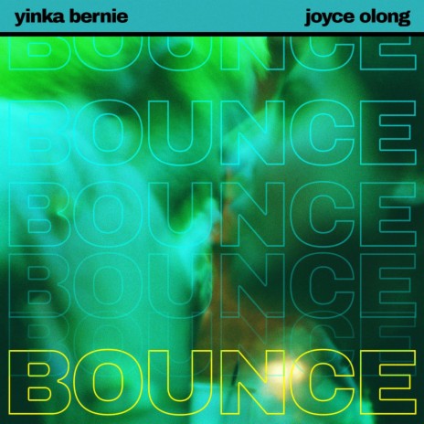 Bounce (feat. Joyce Olong) | Boomplay Music
