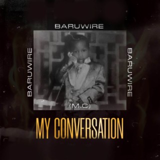 My Conversation lyrics | Boomplay Music