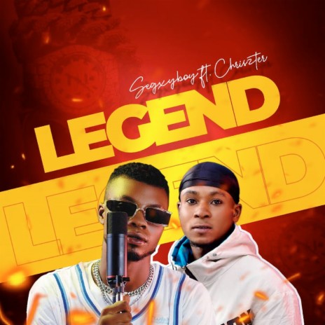 Legend ft. Chriszter | Boomplay Music