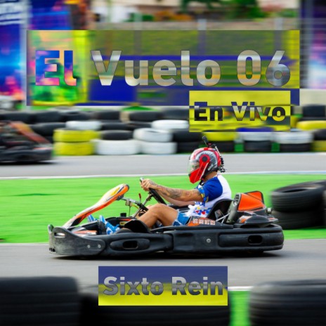 El Vuelo 06 (En Vivo) | Boomplay Music