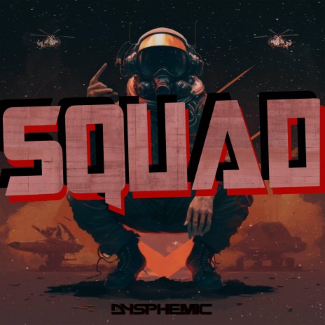 SQUAD | Boomplay Music