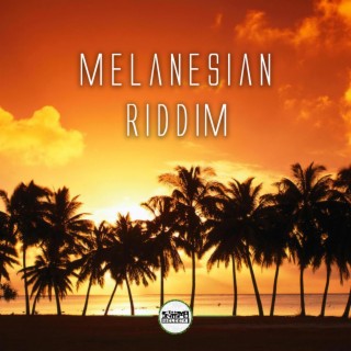 Melanesian Riddim